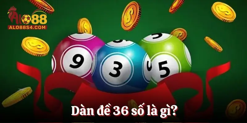 Dàn đề 36 số bất bại cực chuẩn giúp bạn rinh thưởng