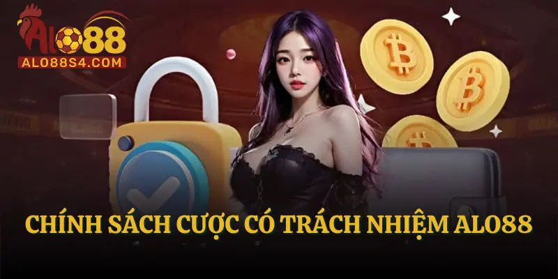 Chính sách cược có trách nhiệm ALO88